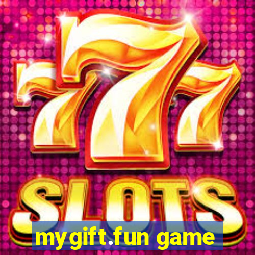 mygift.fun game